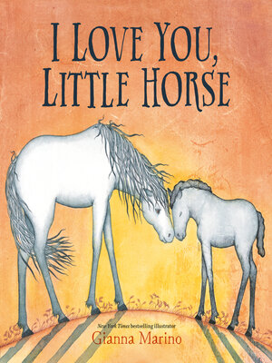 cover image of I Love You, Little Horse